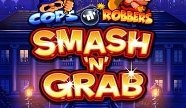 Cops ‘n’ Robbers Smash ‘n’…